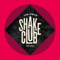 Shake Club, La Spezia