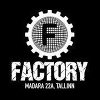 Factory, Tallin