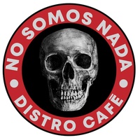 No Somos Nada Distro Café, Ciudad de México