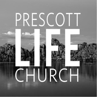 Life Church, Prescott, AZ