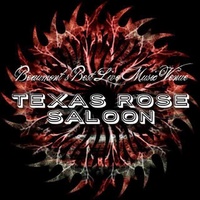 Texas Rose Saloon, Beaumont, TX