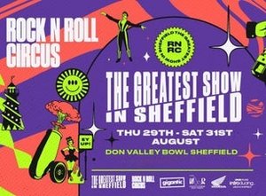 



  Rock N Roll Circus Sheffield 2024

